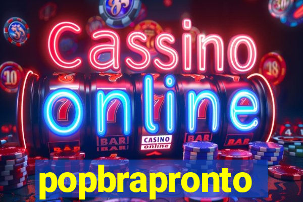 popbrapronto
