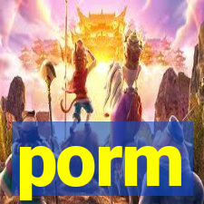 porm