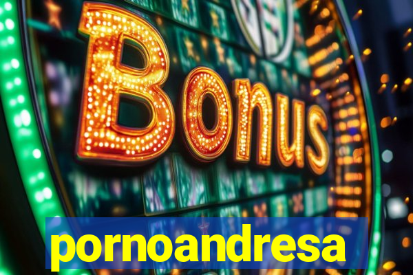 pornoandresa