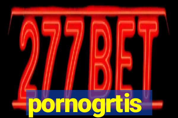 pornogrtis