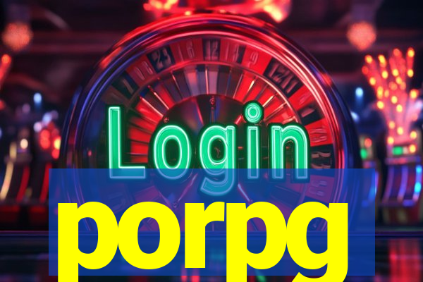 porpg