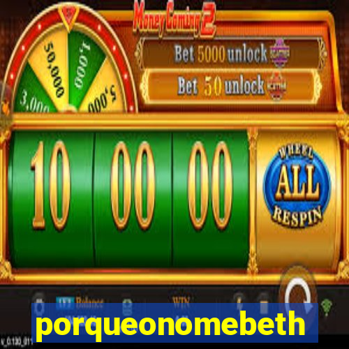 porqueonomebeth