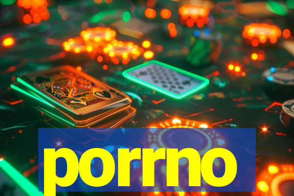 porrno