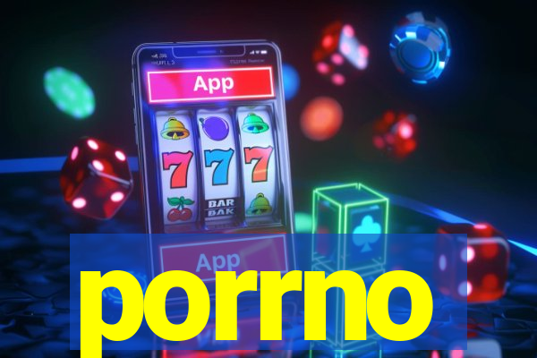 porrno