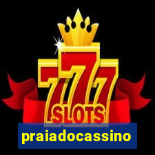 praiadocassino
