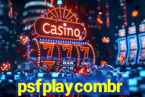 psfplaycombr