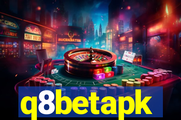 q8betapk