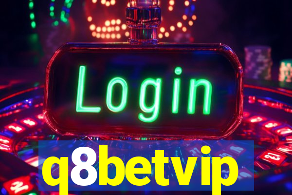 q8betvip