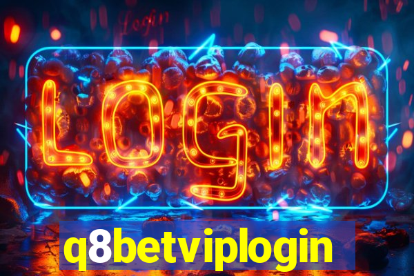 q8betviplogin