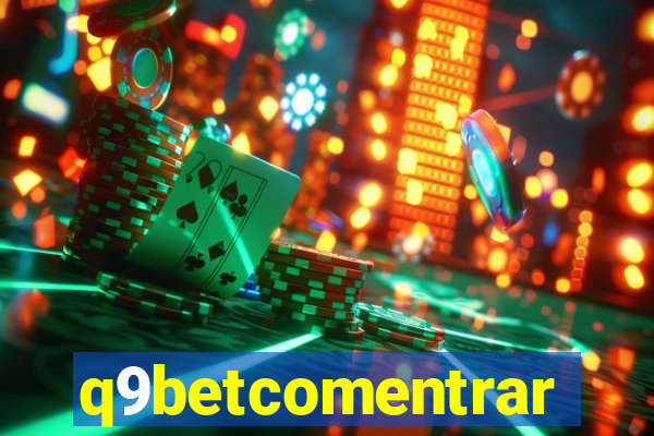 q9betcomentrar