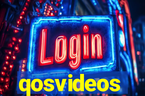 qosvideos