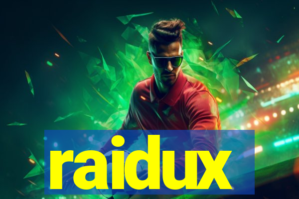raidux