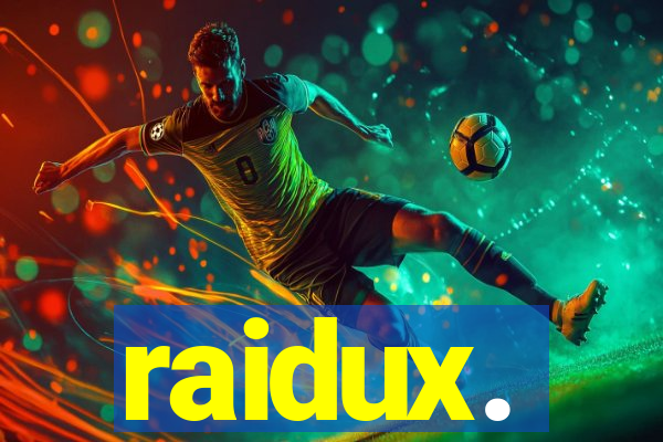 raidux.