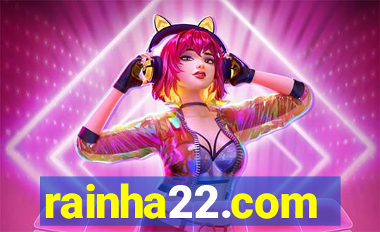 rainha22.com