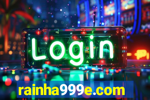 rainha999e.com