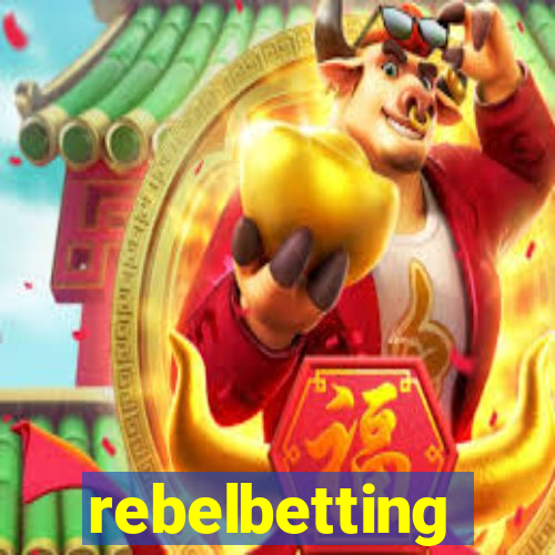 rebelbetting