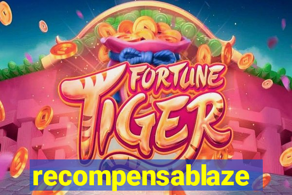 recompensablaze