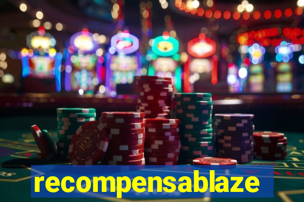 recompensablaze