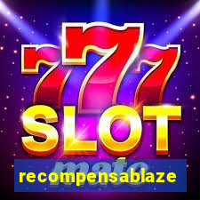 recompensablaze