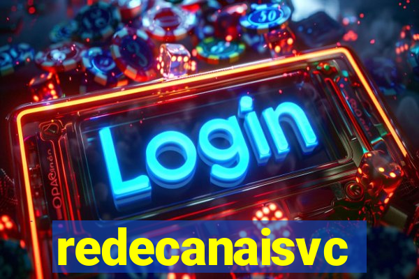 redecanaisvc