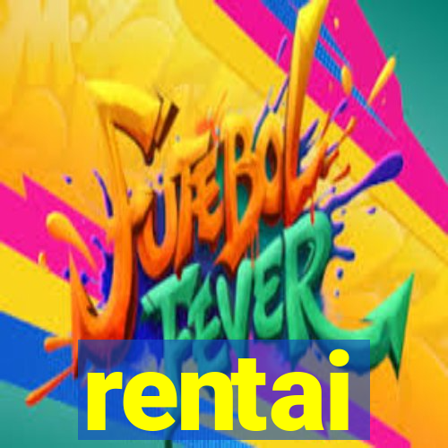 rentai
