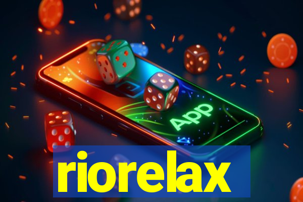 riorelax