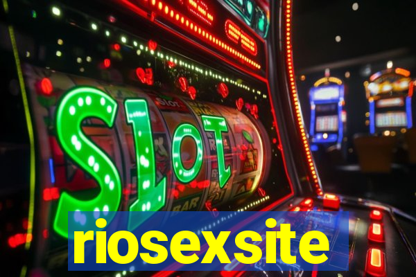 riosexsite