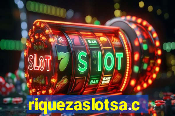 riquezaslotsa.com