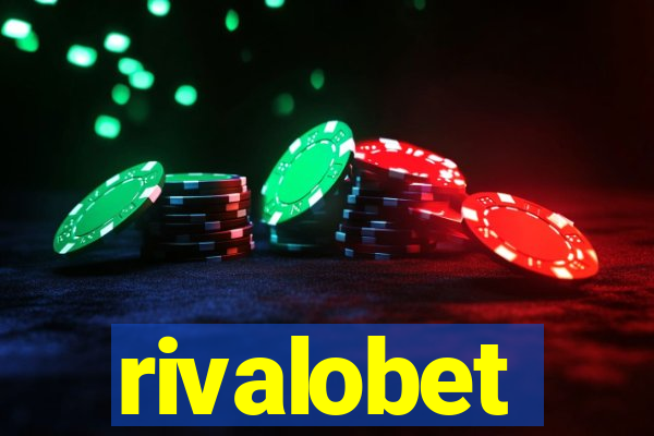 rivalobet