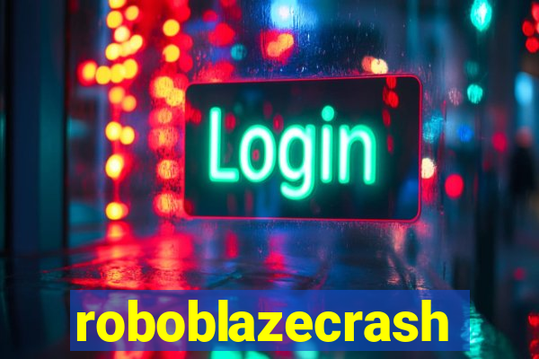 roboblazecrash
