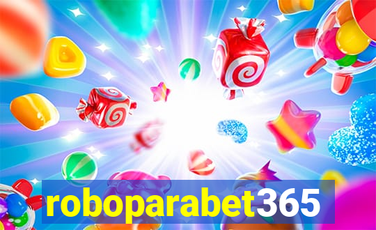 roboparabet365