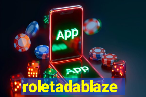 roletadablaze