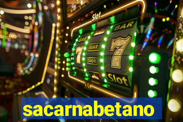 sacarnabetano