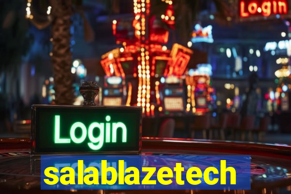 salablazetech