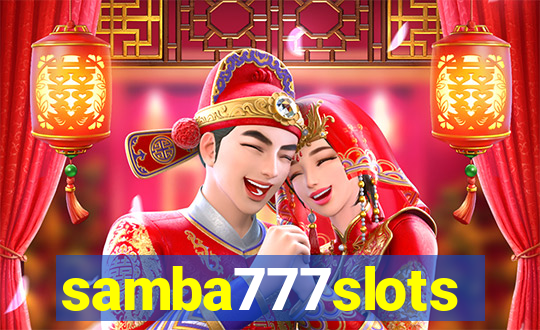samba777slots