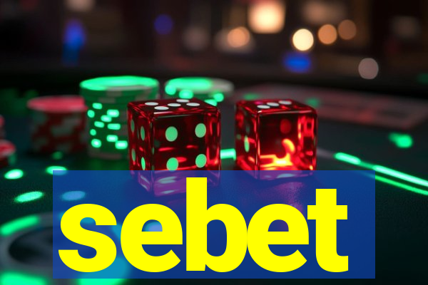 sebet