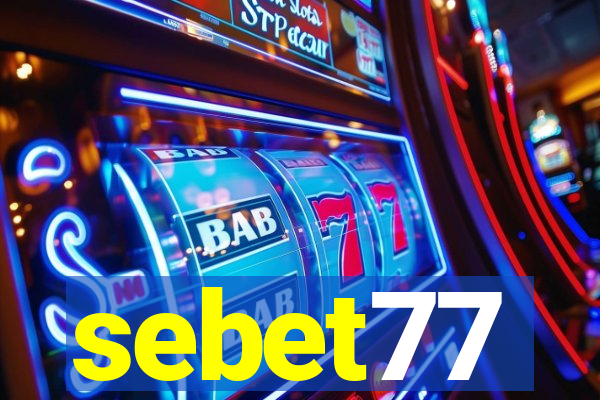 sebet77