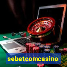 sebetcomcasino