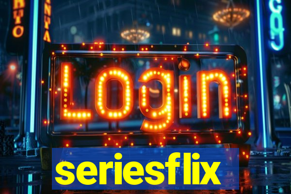 seriesflix
