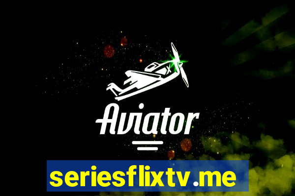 seriesflixtv.me