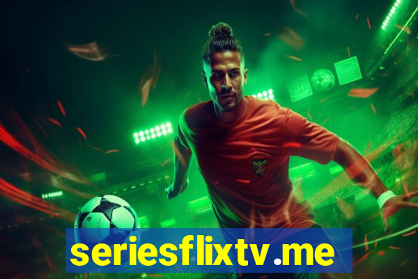 seriesflixtv.me