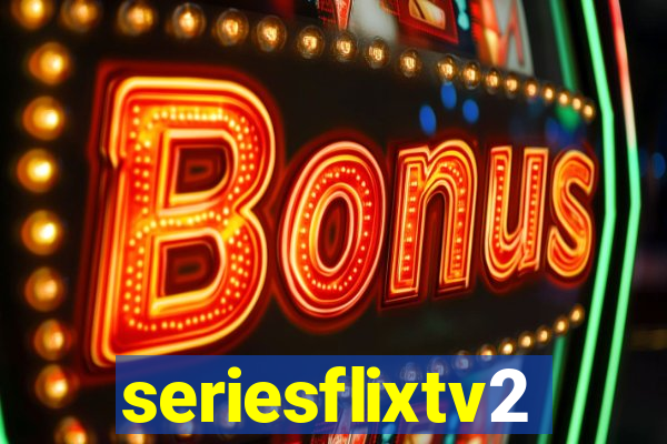 seriesflixtv2