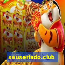 seuseriado.club