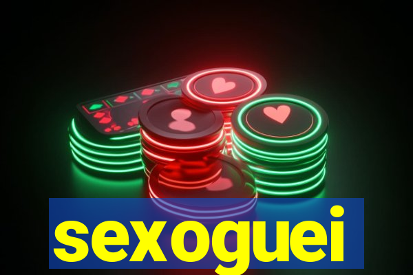 sexoguei