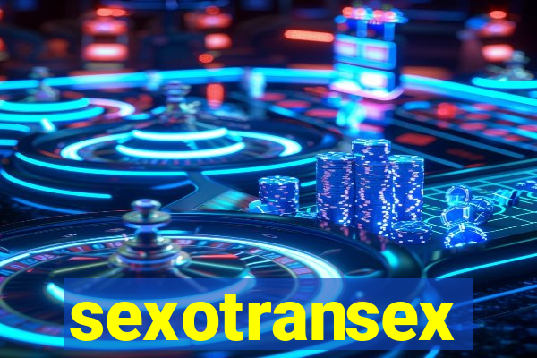 sexotransex