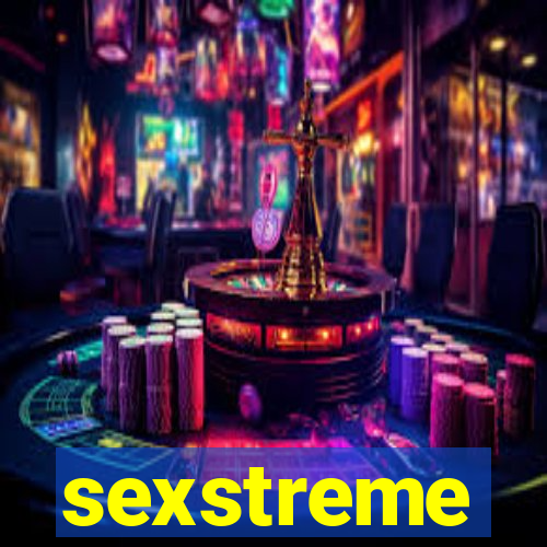 sexstreme