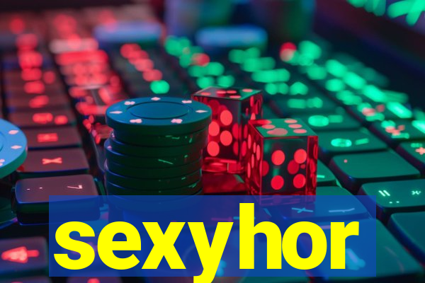 sexyhor