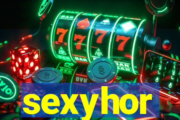 sexyhor