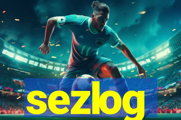 sezlog