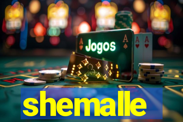 shemalle